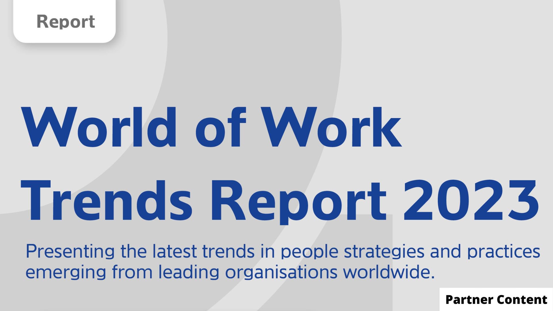 De belangrijkste HR trends van 2023 volgens het World of Work Trends Report 2023: purpose, personalisering en leiderschap