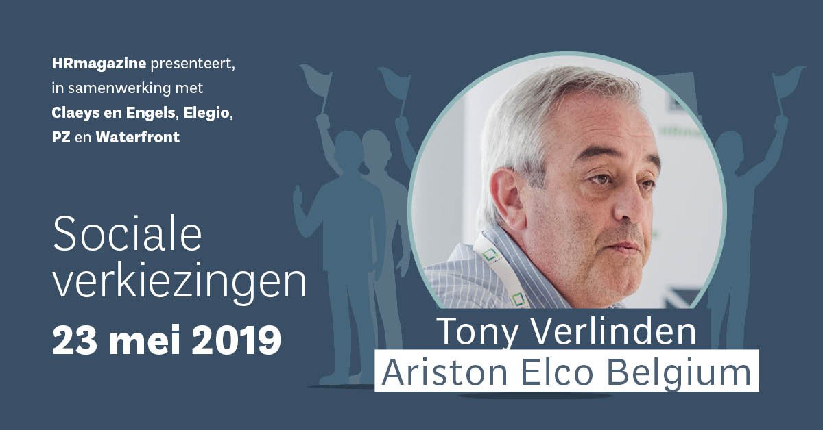 "Bent u klaar voor de sociale verkiezingen?" Tony Verlinden