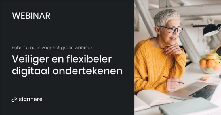 [WEBINAR] Ontdek hoe u veilig en eenvoudig documenten digitaal kan laten ondertekenen
