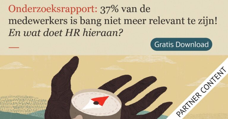 37% van de medewerkers is bang niet meer relevant te zijn! En wat doet HR hieraan?