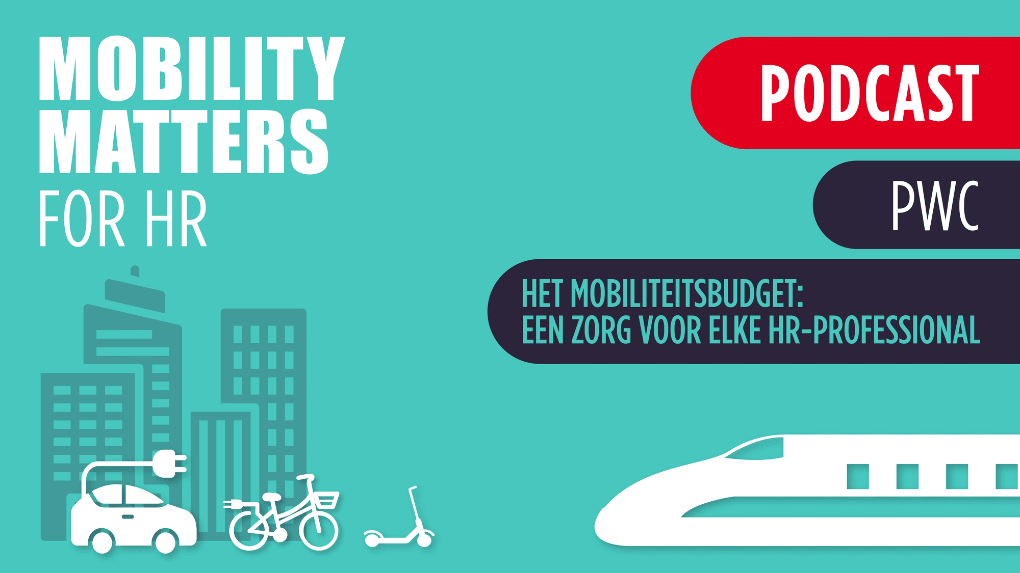 Het mobiliteitsbudget: een zorg voor elke hr-professional cover